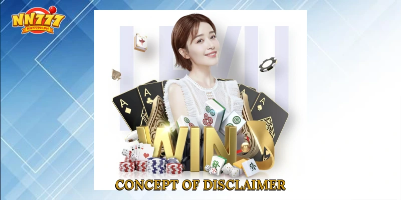 Concept of disclaimer