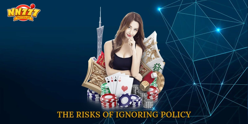 The risks of ignoring policy
