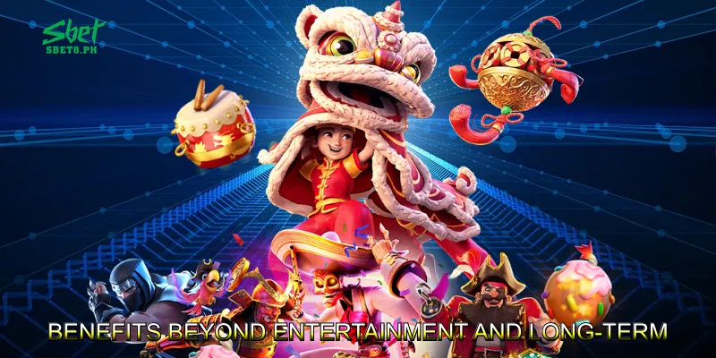 Benefits Beyond Entertainment and Long-Term Engagement