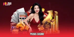 PH365 CASINO