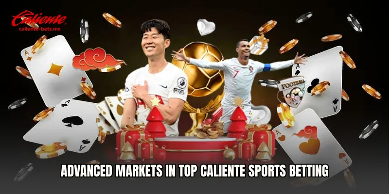 Advanced Markets in Top Caliente Sports Betting