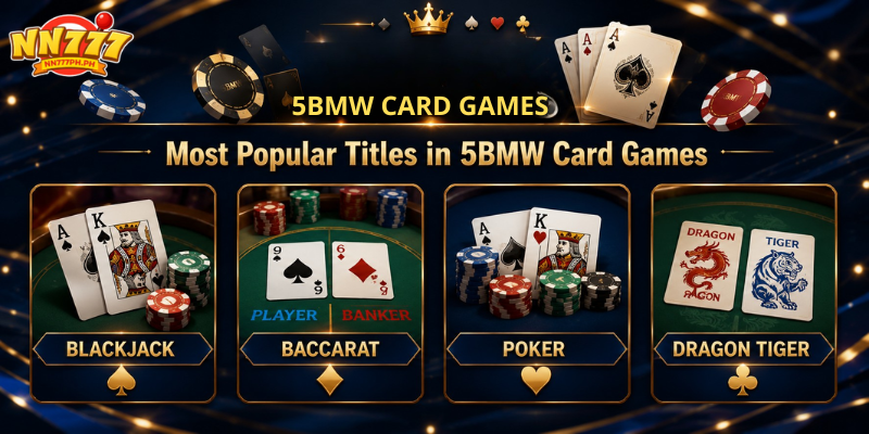 Most Popular Titles in 5BMW Card Games