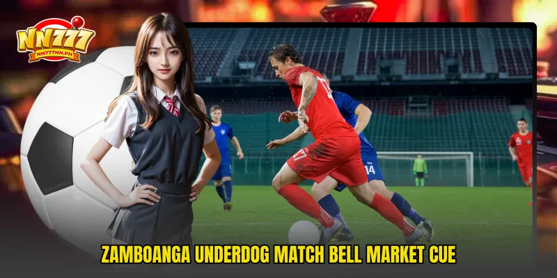 Zamboanga Underdog Match Bell market cue
